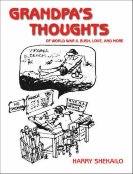 Grandpa's Thoughts by Harry Shekailo - Paperback