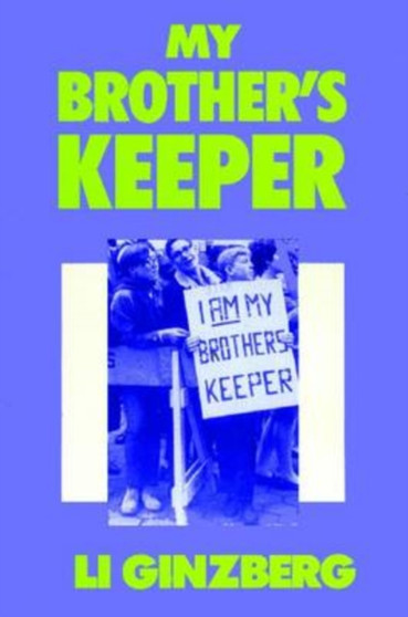 My Brother's Keeper by Eli Ginzberg - Paperback