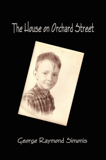The House On Orchard Street by George Simonis - Paperback