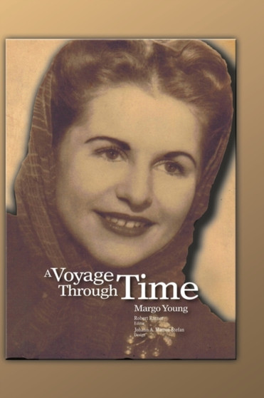 A Voyage Through Time by Margo Young - Hardback