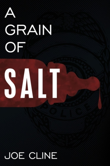 A Grain of Salt by Joe Cline - Paperback