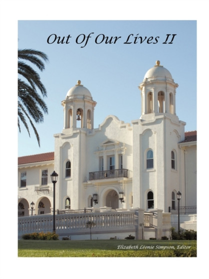 Out of Our Lives II by Elizabeth Simpson - Paperback