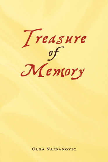 Treasure of Memory by Olga Najdanovic - Paperback