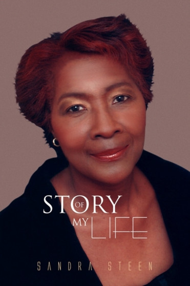 Story of My Life by Sandra Steen - Paperback