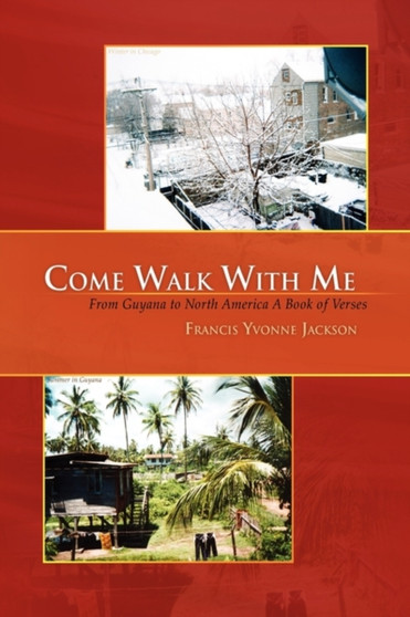 Come Walk with Me by Francis Yvonne Jackson - Hardback
