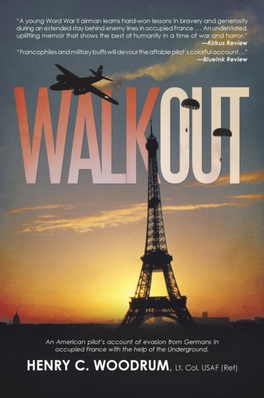 Walkout by Henry C Woodrum Lt Col Usaf - Paperback