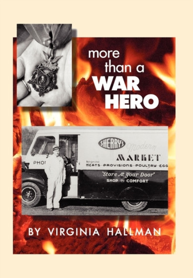 More Than a War Hero by Virginia Hallman - Paperback