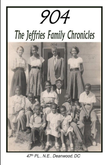 "904" The Jeffries Family Chronicles by The Jeffries Family - Paperback