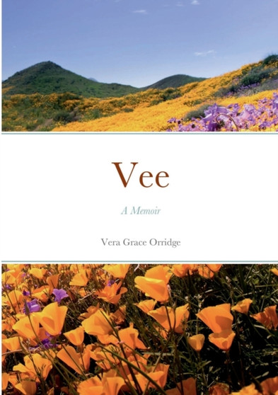 Vee : A Memoir by Vera Orridge - Paperback