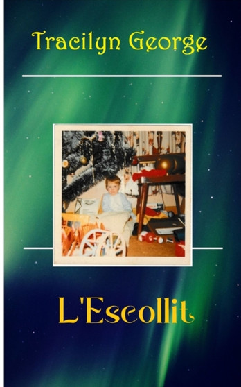 L'Escollit by Lady Tracilyn George - Paperback