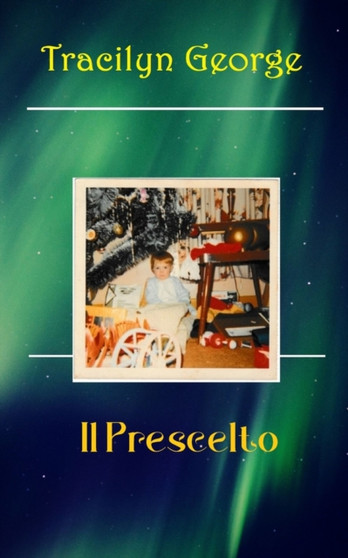 Il Prescelto by Tracilyn George - Paperback