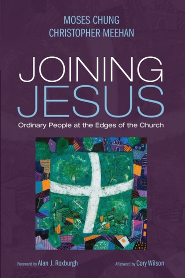 Joining Jesus by Moses Chung - Paperback
