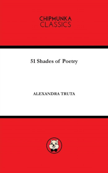 51 Shades of Poetry by Alexandra Truta - Paperback