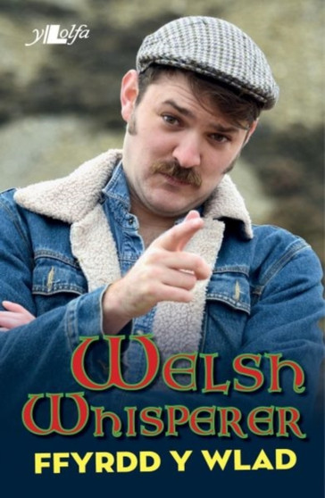 Welsh Whisperer: Ffyrdd y Wlad by Welsh Whisperer - Paperback