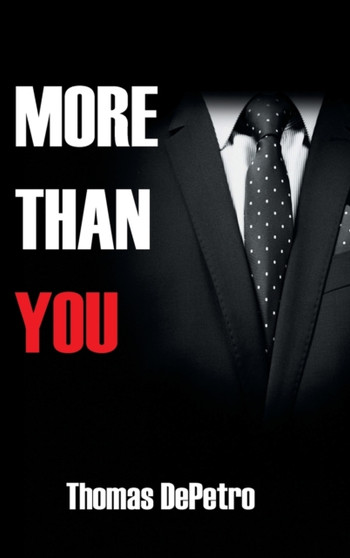 More Than You by Thomas Depetro - Hardback