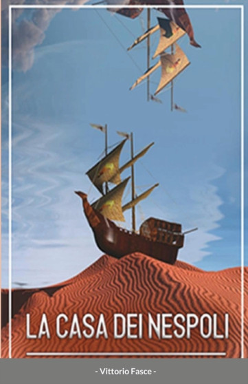 La casa dei nespoli by Vittorio Fasce - Paperback