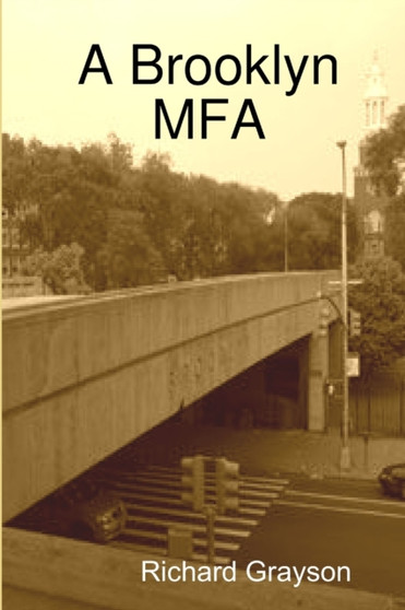 A Brooklyn Mfa by Richard Grayson - Paperback