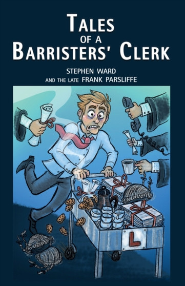 Tales of a barristers clerk by Stephen Ward - Paperback
