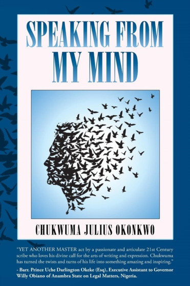 Speaking from My Mind by Chukwuma Julius Okonkwo - Paperback