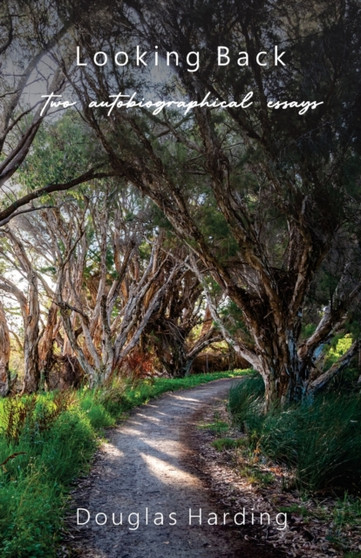 Looking Back by Douglas E Harding - Paperback