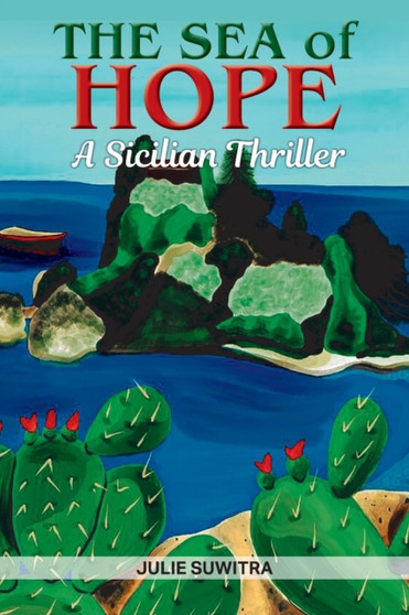The Sea of Hope by Julie Suwitra - Paperback