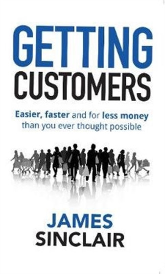 Getting Customers by James Sinclair - Paperback
