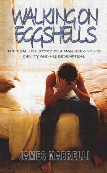 Walking on Eggshells by James Marrelli - Paperback Walking on Eggshells by James Marrelli - Paperback