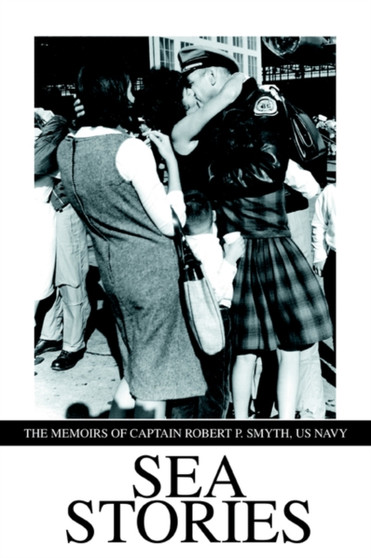 Sea Stories by Robert P Smyth - Paperback