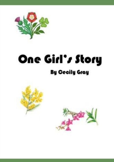One Girl's Story by Cecily Gray - Paperback