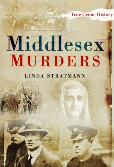 Middlesex Murders by Linda Stratmann - Paperback