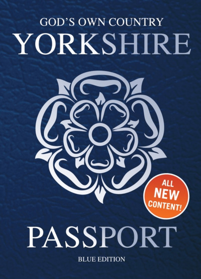 Yorkshire Passport : Blue Edition by Adrian Braddy - Hardback Yorkshire Passport : Blue Edition by Adrian Braddy - Hardback