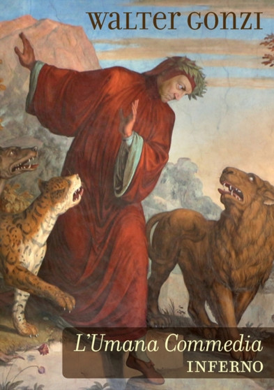 L'Umana Commedia - Inferno by Walter Gonzi - Paperback