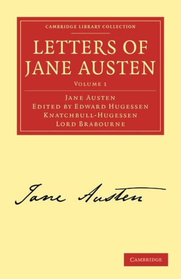 Letters of Jane Austen : Volume 1 by Jane Austen - Paperback