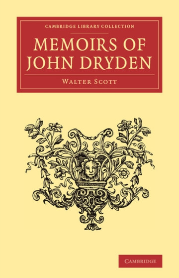 Memoirs of John Dryden by Walter Scott - Paperback