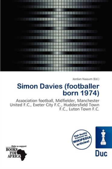 Simon Davies (Footballer Born 1974) by Jordan Naoum - Paperback