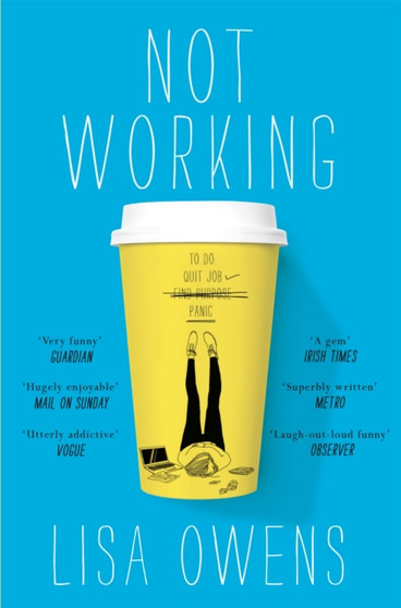 Not Working by Lisa Owens - Paperback