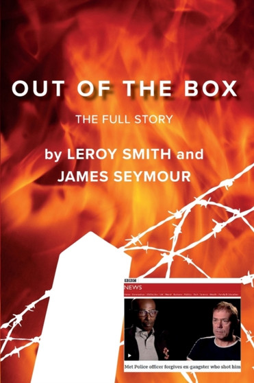 Out of the Box : The Full Story by Leroy Smith - Paperback