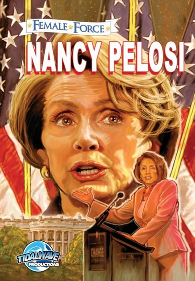 Female Force : Nancy Pelosi by Dan Rafter - Paperback