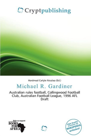 Michael R. Gardiner by Hardmod Carlyle Nicolao - Paperback