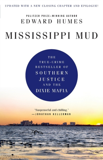 Mississippi Mud by Edward Humes - Paperback