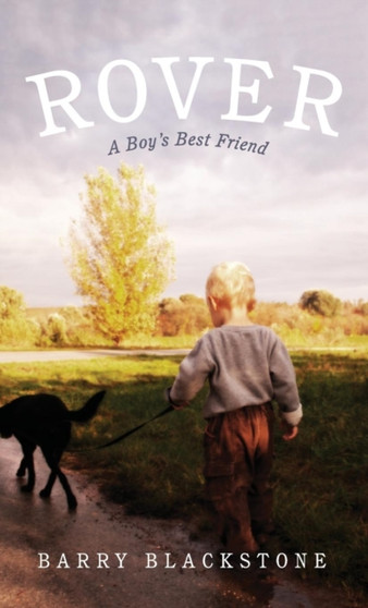 Rover by Barry Blackstone - Hardback