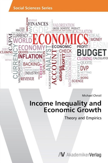 Income Inequality and Economic Growth by Christl Michael - Paperback