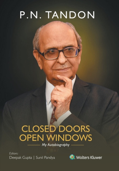 Closed Doors Open Windowsmy Autobiography by Tondon - Paperback