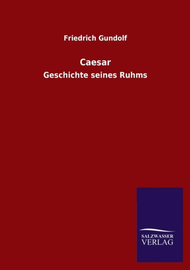 Caesar by Friedrich Gundolf - Paperback