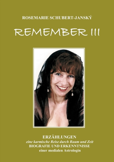 Remember III : Das Akasha by Rosemarie Schubert - Paperback