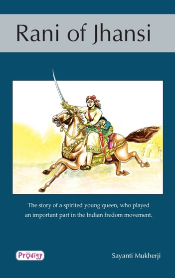 Rani of Jhansi by Sayanti Mukherji - Paperback