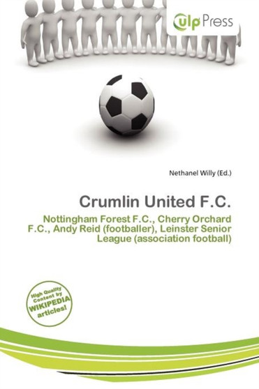 Crumlin United F.C. by Nethanel Willy - Paperback