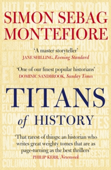 Titans of History by Simon Sebag Montefiore - Paperback