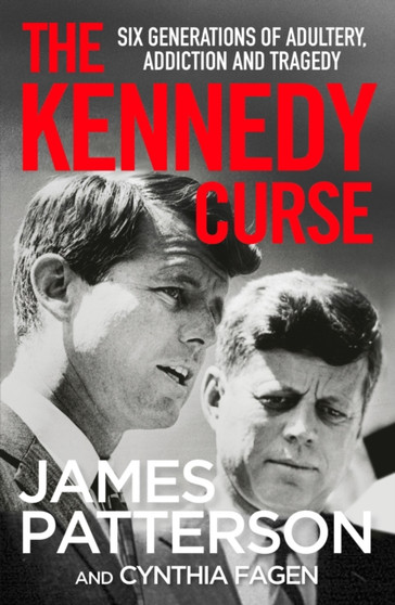 The Kennedy Curse by James Patterson - Paperback