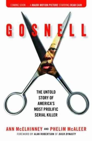 Gosnell : The Untold Story of America's Most Prolific Serial Killer by Ann McElhinney - Hardback